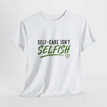 Self-Care Isn't Selfish