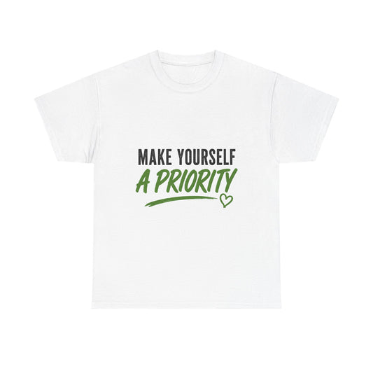 Make Yourself a Priority
